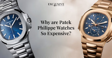 Why are Patek Philippe Watches So Expensive?